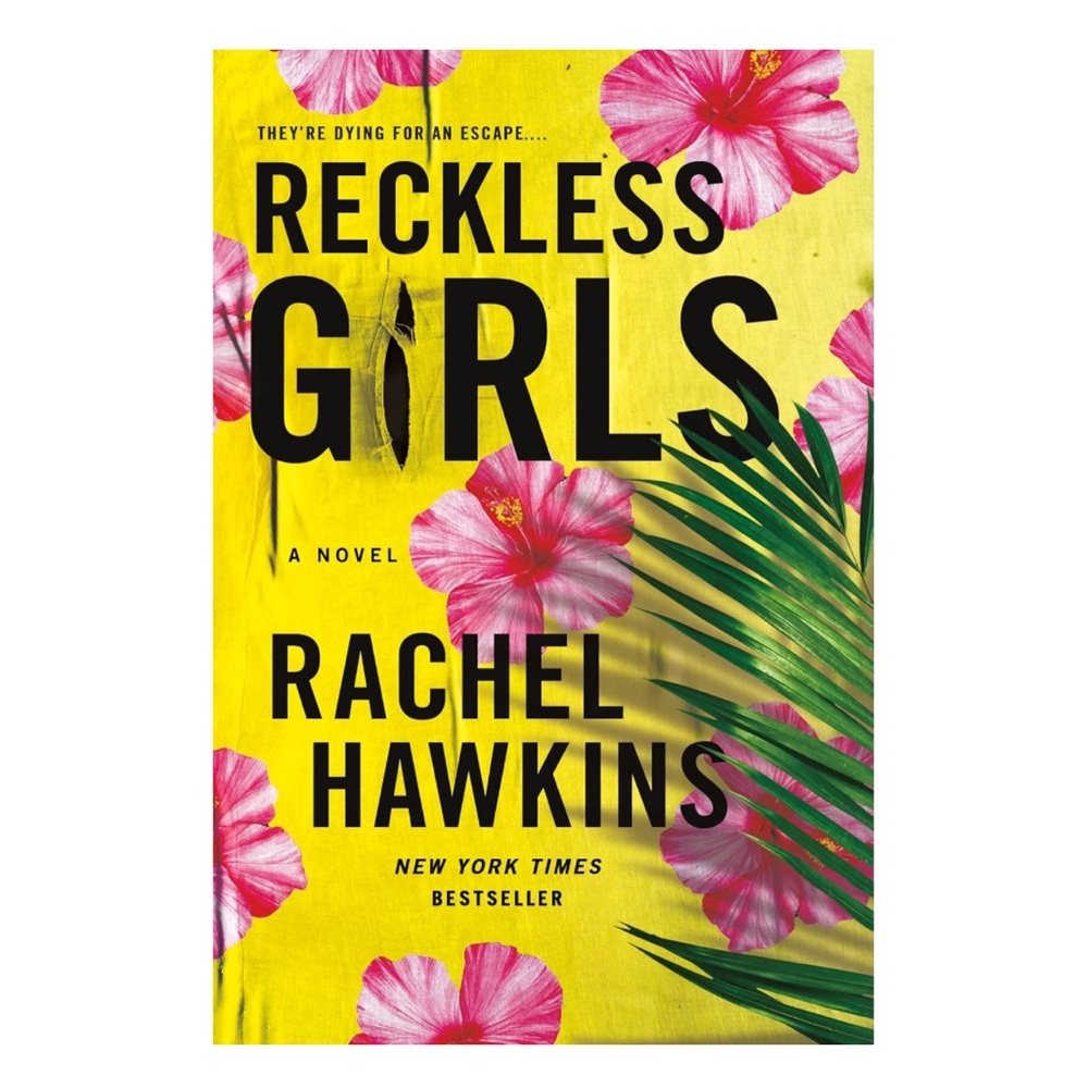Reckless Girls by Rachel Hawkins